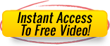 Instant Access to Free Video